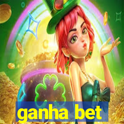 ganha bet
